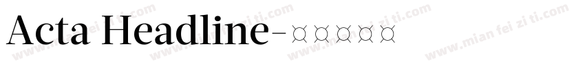 Acta Headline字体转换